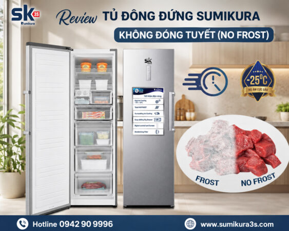 Review tủ đông đứng Sumikura không đóng tuyết (No Frost)